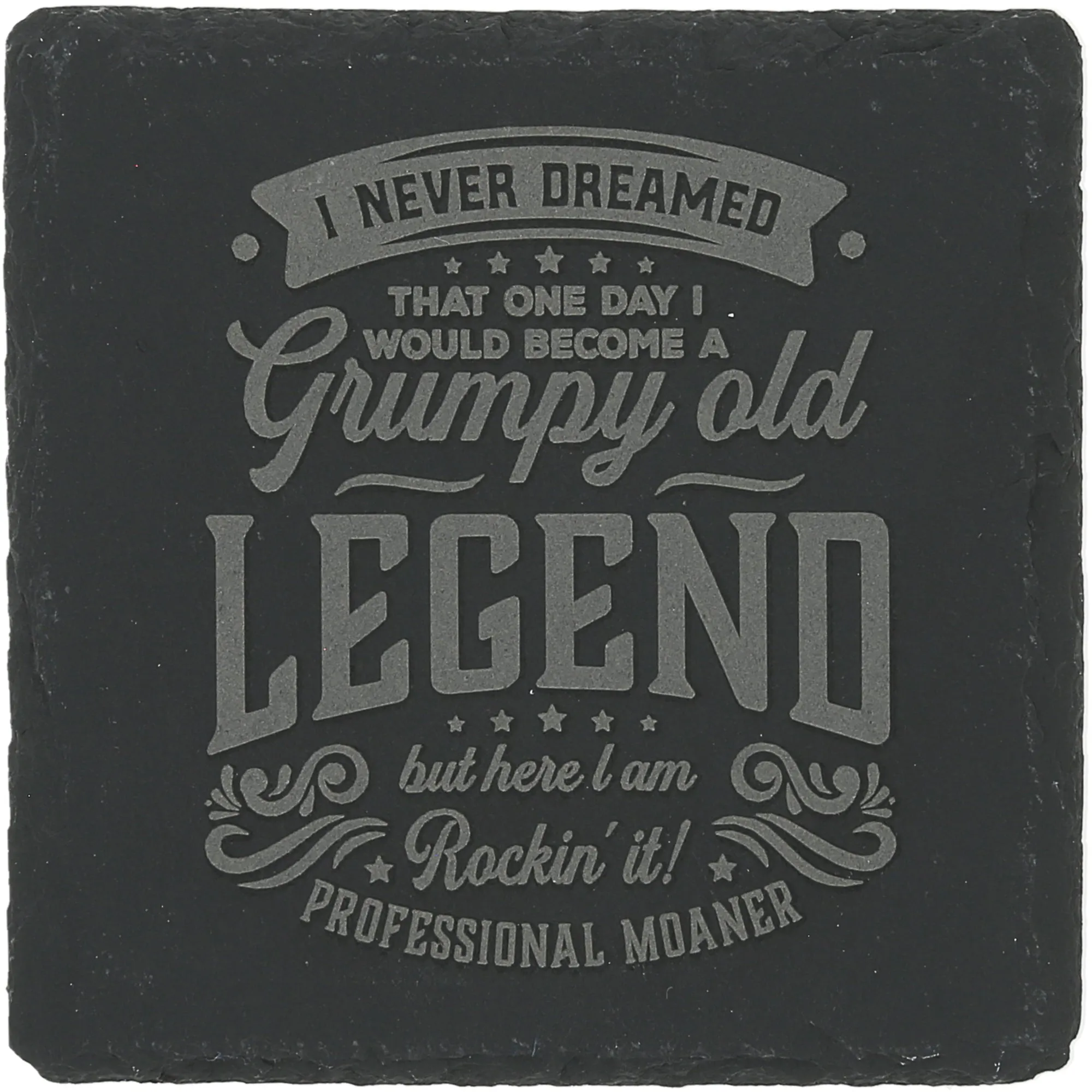 Grumpy 4" Slate Coaster